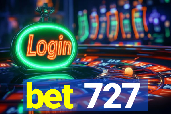 bet 727